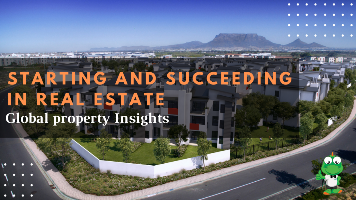 Starting and Succeeding in the Property Market