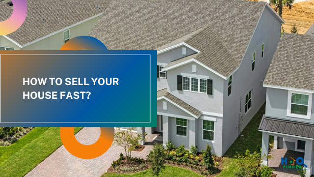 How To Sell Your House Fast?