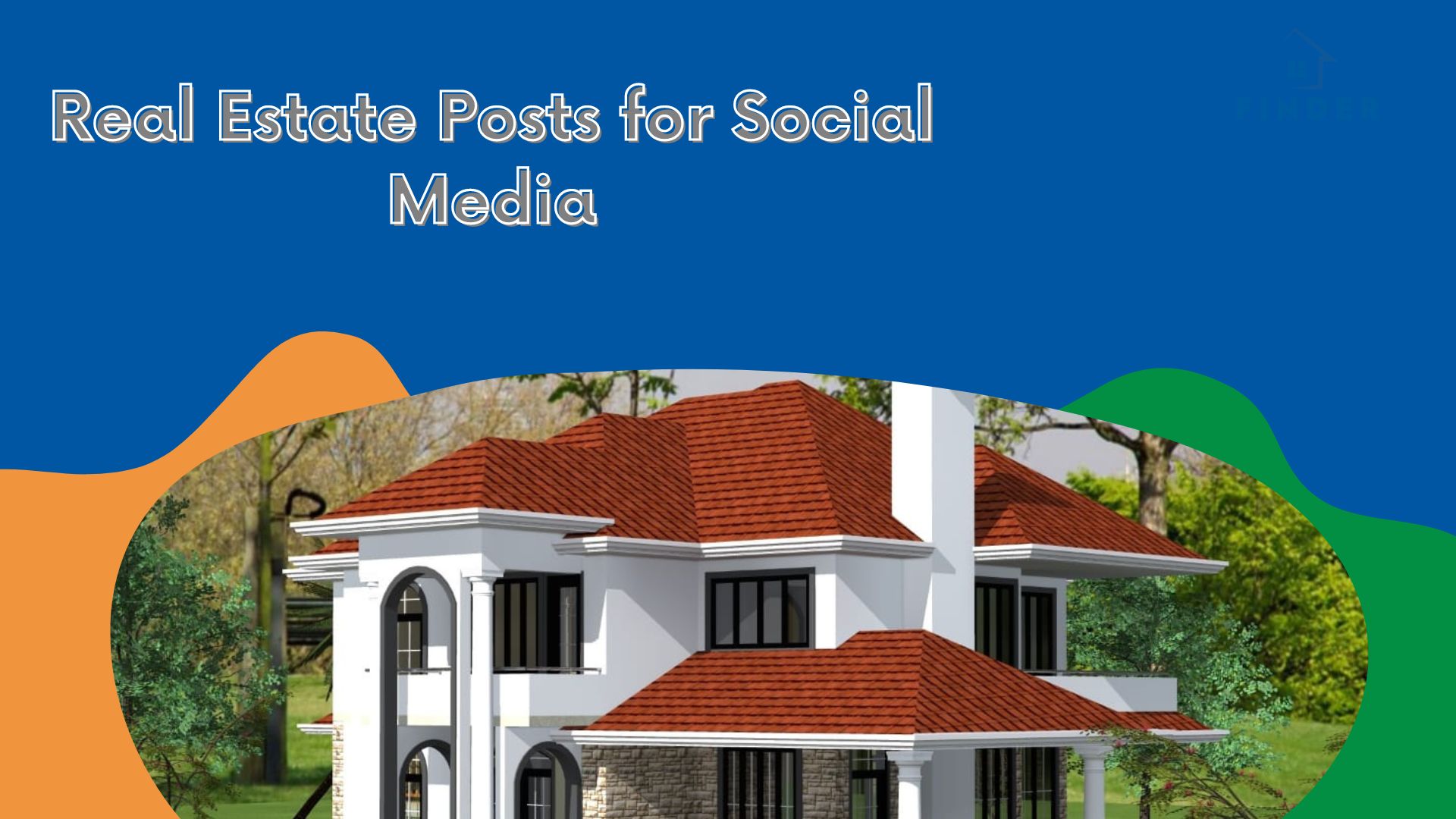 100 Real Estate Posts for Social Media: The Ultimate Guide for Consistent Content Creation