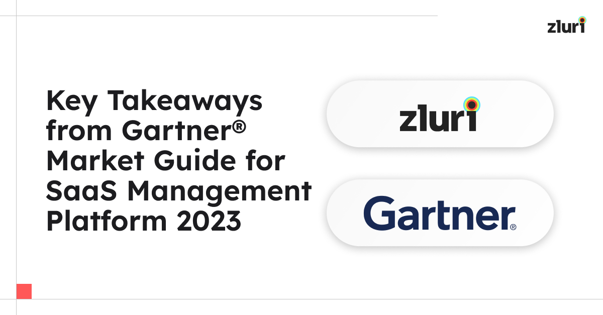 Key Takeaways from the Gartner® Market Guide for SaaS Management Platform 2023- Featured Shot