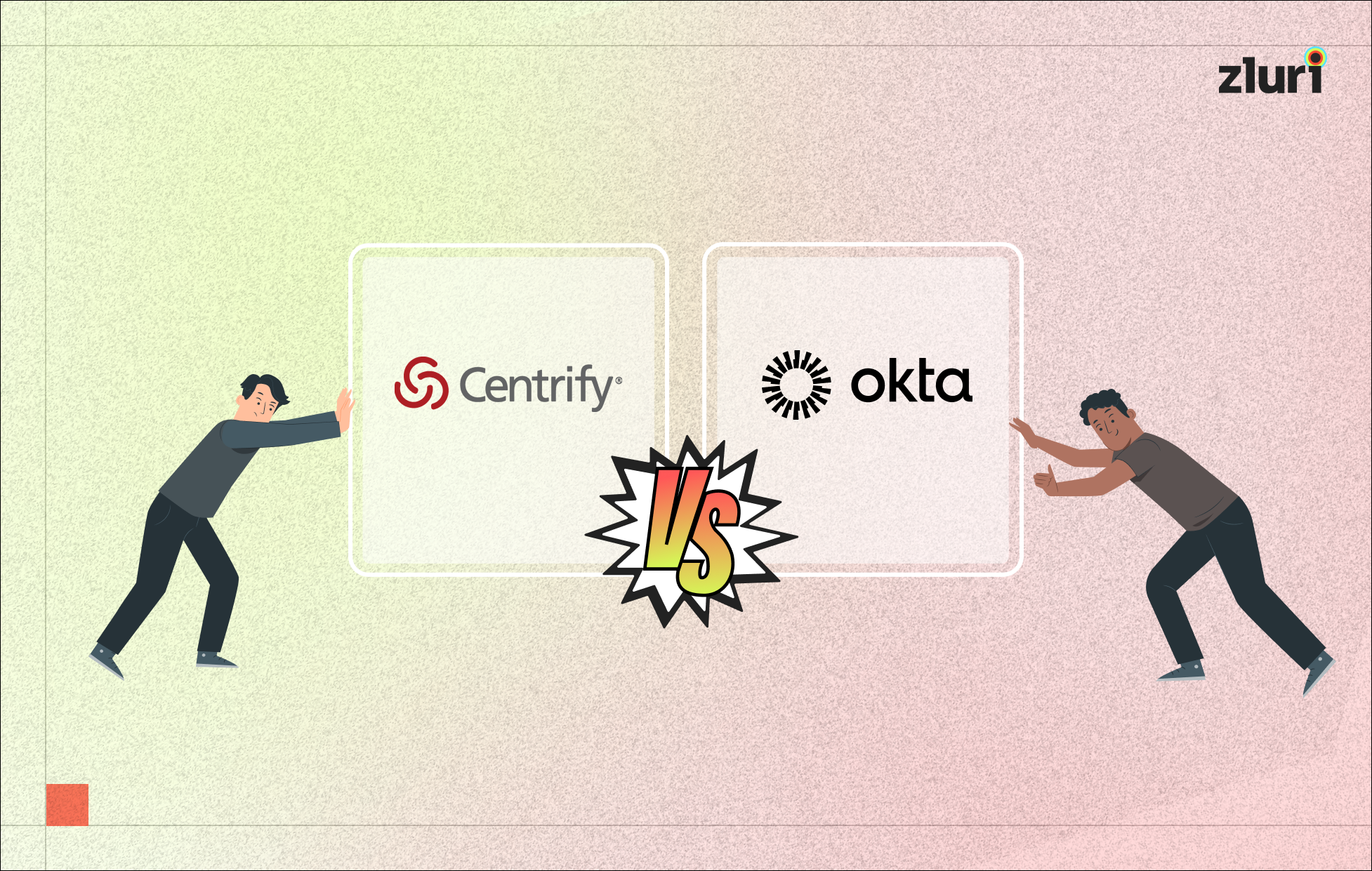 Centrify Vs. Okta: Which ULM Tool To Choose? - Featured Shot