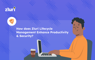 How does Zluri Lifecycle Management Enhance Productivity & Security?- Featured Shot