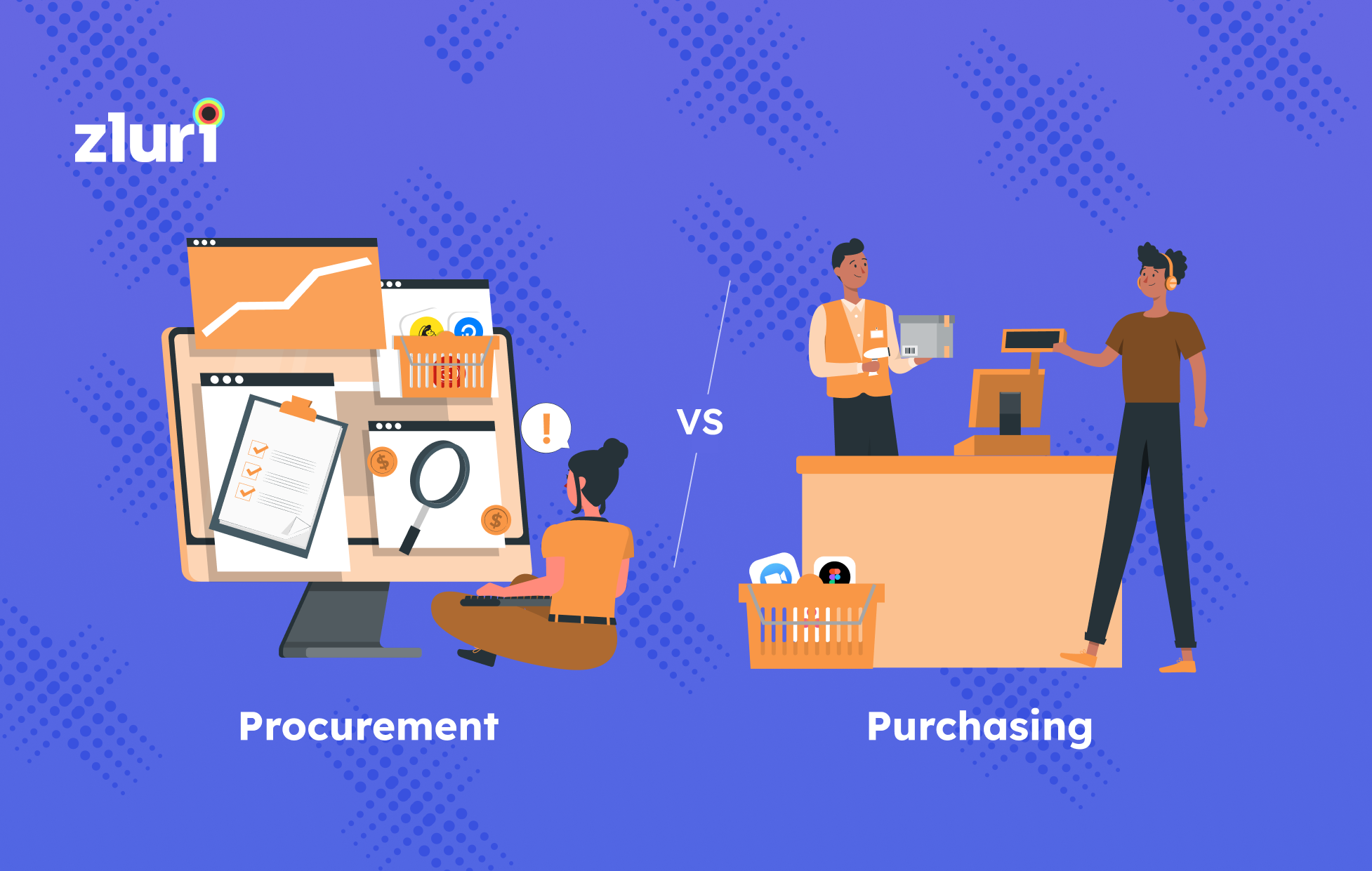 SaaS Procurement Vs SaaS Purchasing - What's The Difference? | Zluri