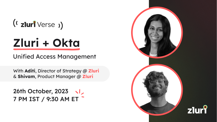 Zluri + Okta: Unified Access Management