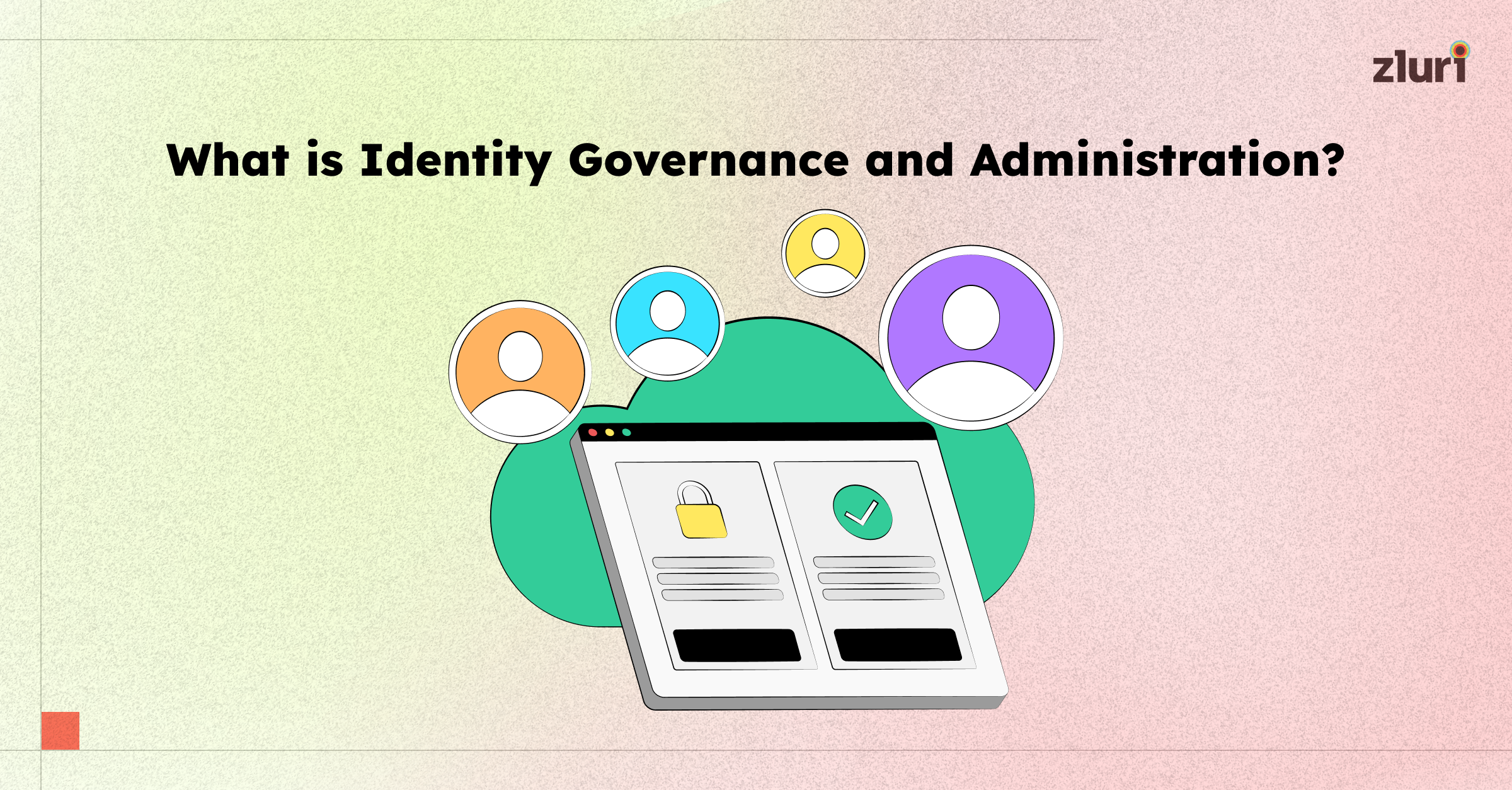 What is Identity Governance and Administration (IGA)? The Ultimate Guide 2023- Featured Shot