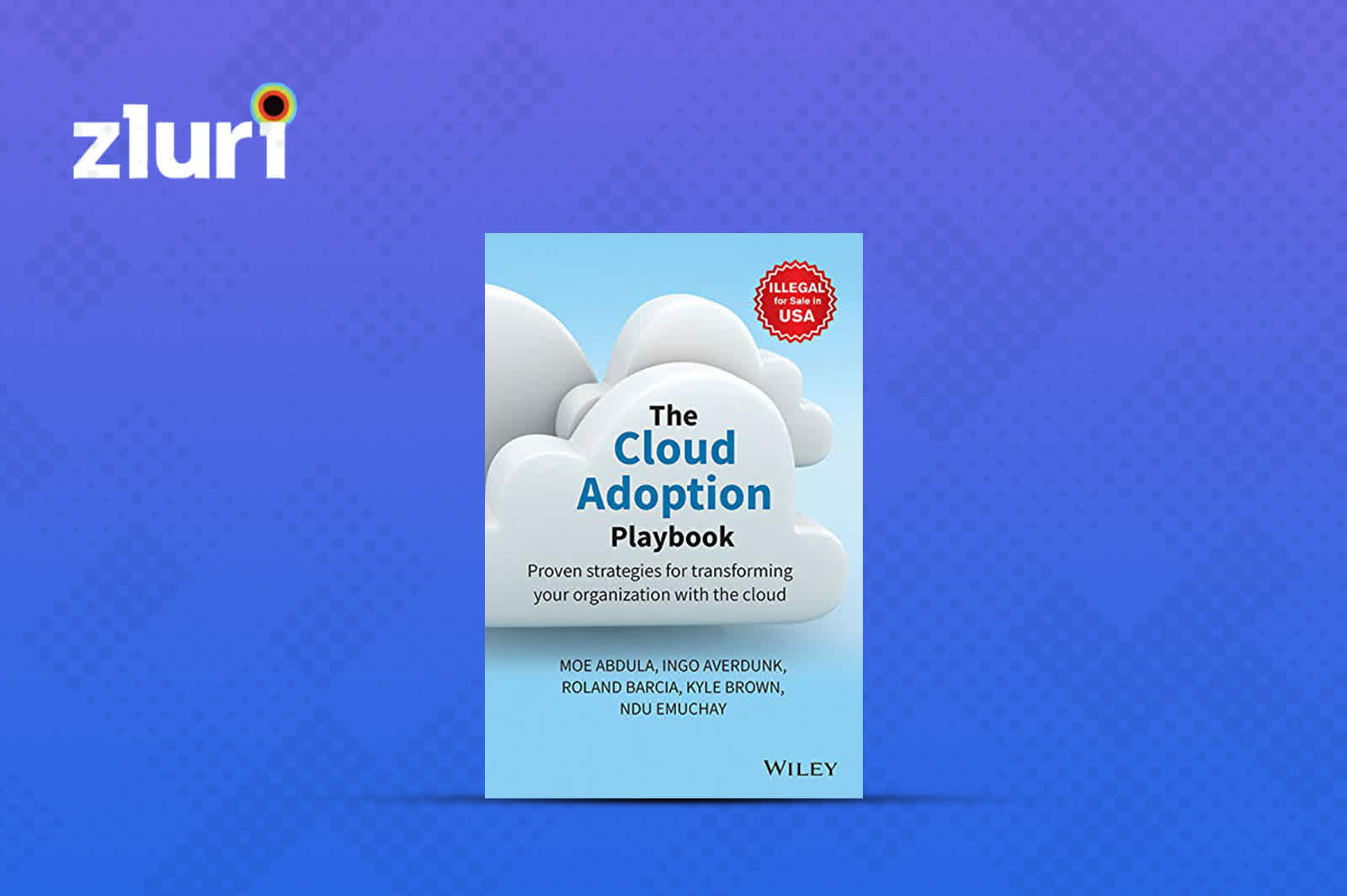  The Cloud Adoption Playbook