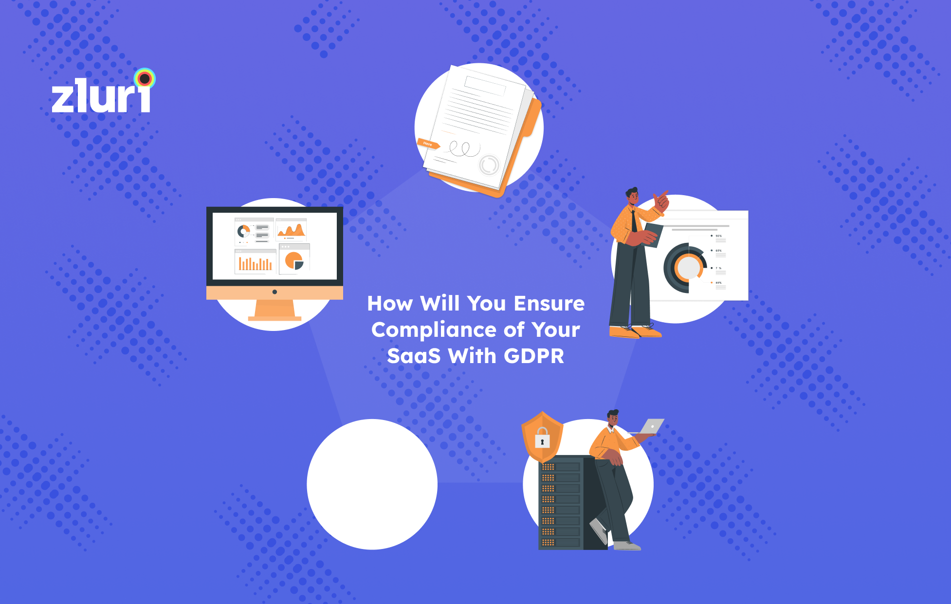 How Will You Ensure Compliance of Your SaaS With GDPR