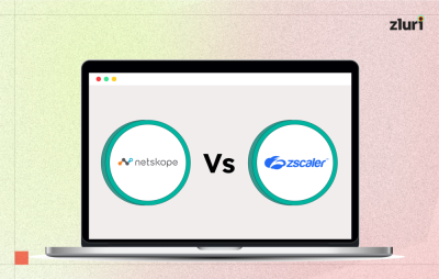 Netskope vs Zscaler: Which One Suits Your Requirements Better?- Featured Shot