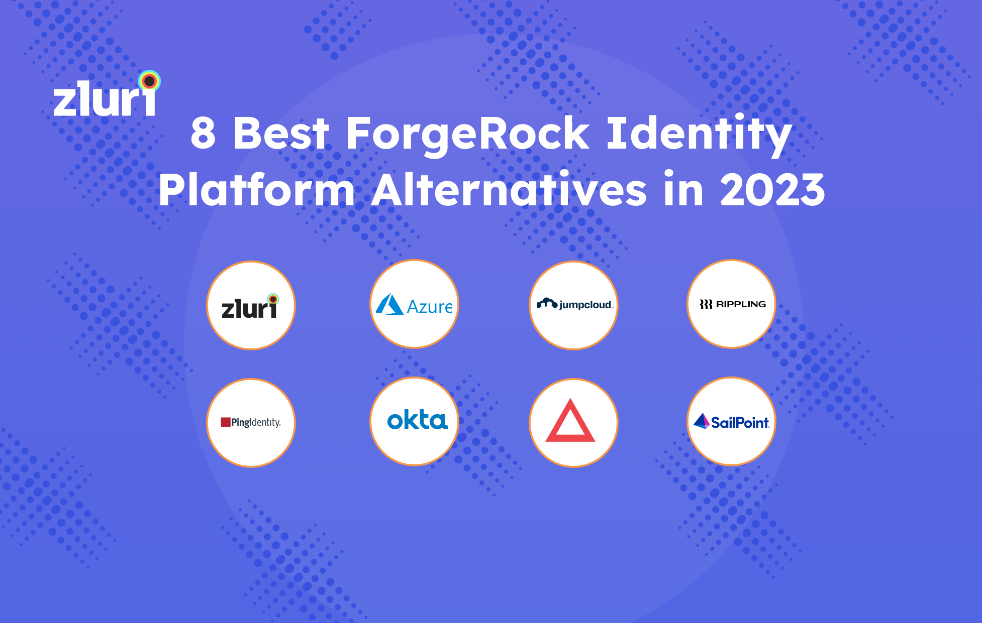 8 Best ForgeRock Identity Platform Alternatives in 2023- Featured Shot