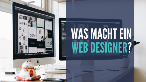 Was macht eigentlich.. ein Webdesigner?