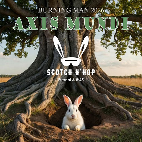 BM 2026 sticker. Ancient oak tree with gnarled roots over a rabbit hole; white rabbit sits at the entrance. Scotch N' Hop bunny logo. Eternal & 8:45.