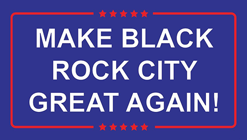 White text 'MAKE BLACK ROCK CITY GREAT AGAIN!' in a red-bordered rectangle with red stars top and bottom, on a navy blue background.
