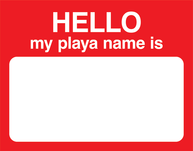 Hello My Playa Name Is (red)