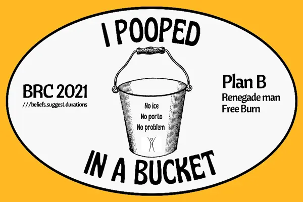 I Pooped in a Bucket