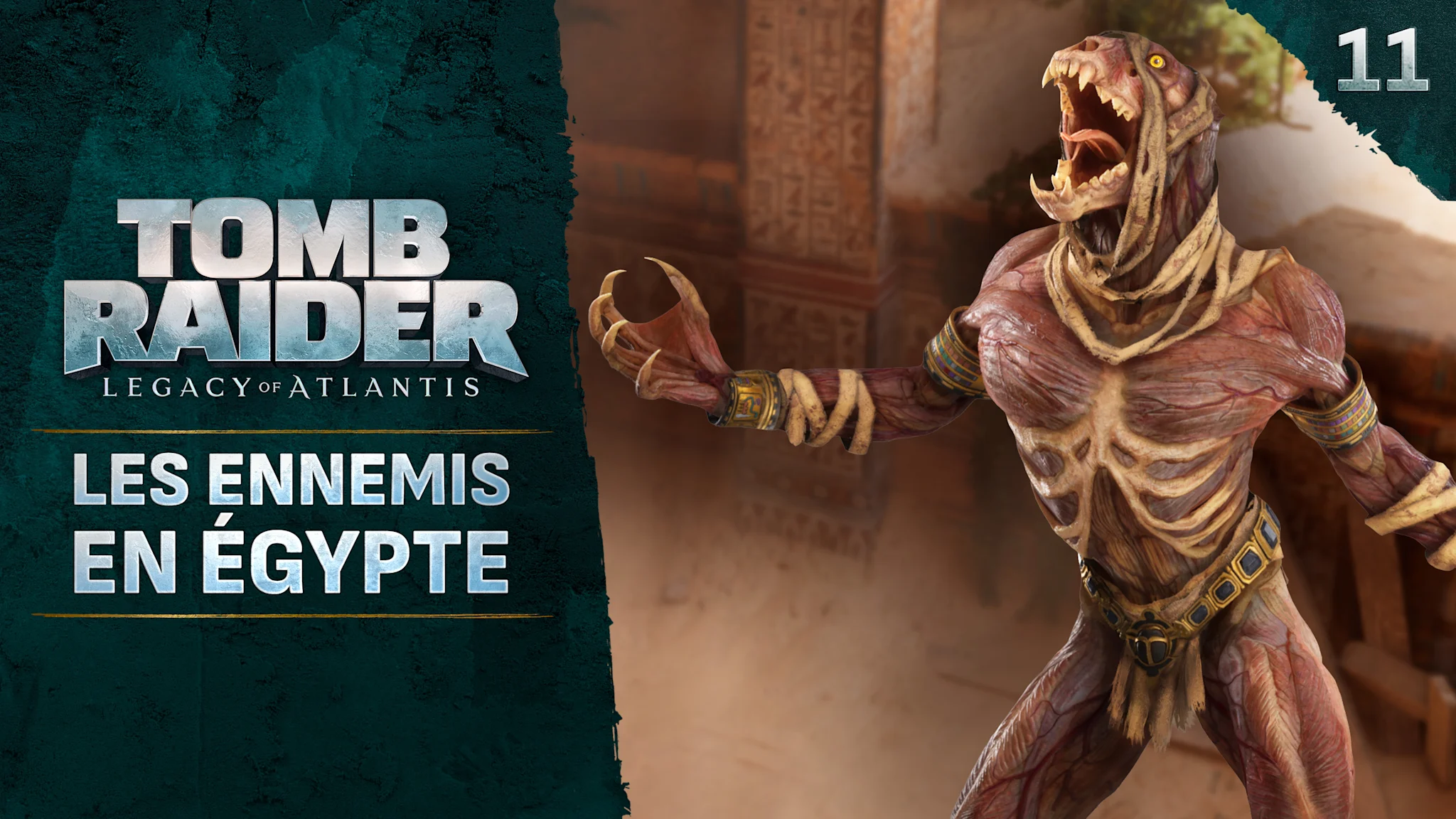 Vignette montrant la momie féline avec un arrière-plan égyptien. Le texte « Les ennemis en Égypte » apparaît à gauche, à côté du logo de Tomb Raider: Legacy of Atlantis.