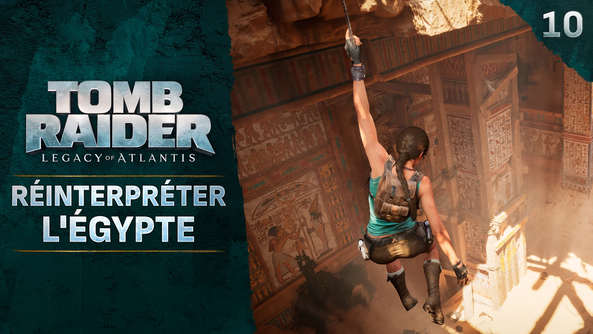 Vignette d'une aventurière qui descend à l'intérieur d'un temple égyptien antique et ensoleillé avec des piliers richement sculptés. Le texte « Réinterpréter l'Égypte » apparaît à gauche, à côté du logo de Tomb Raider: Legacy of Atlantis.