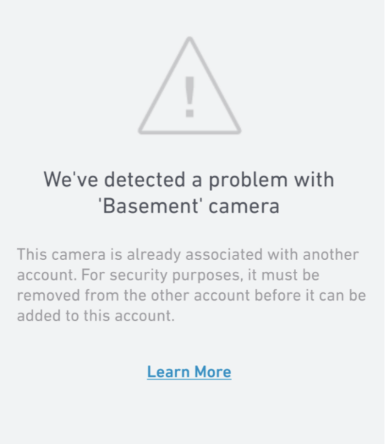 We've detected a problem with camera - camera is already associated with another account error display