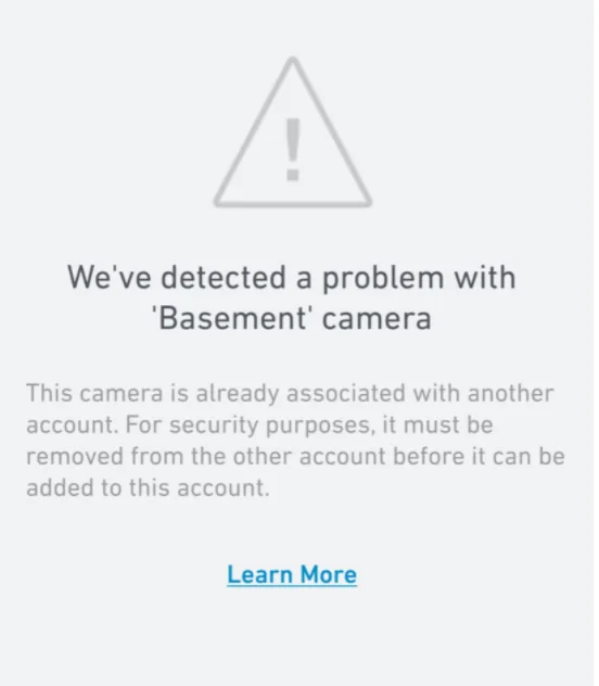 We've detected a problem with camera - camera is already associated with another account error display