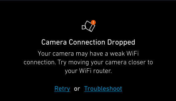 Camera Connection Drop - SimpliSafe® App Display Error Message