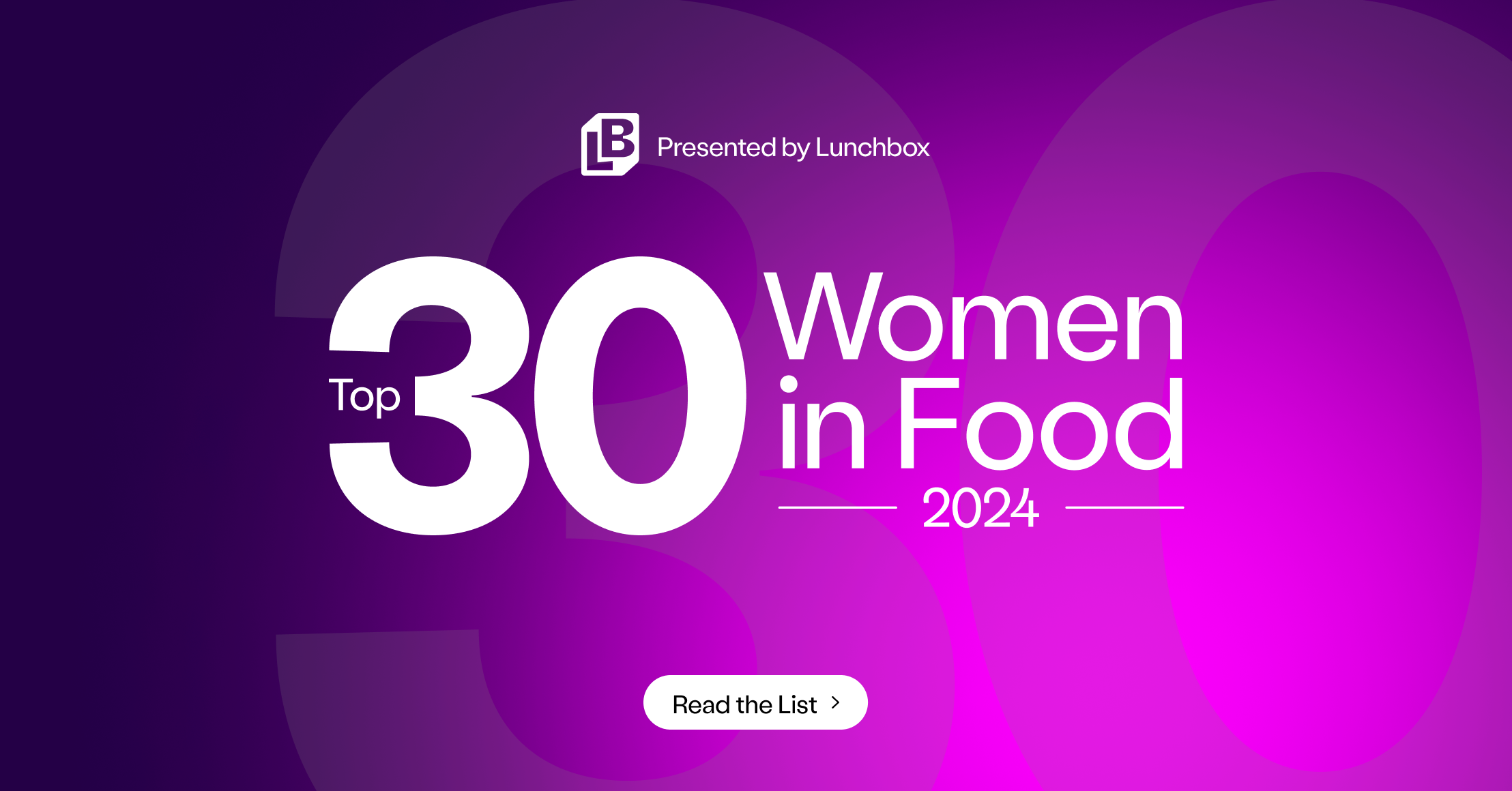 Top 30 Women in Food 2024