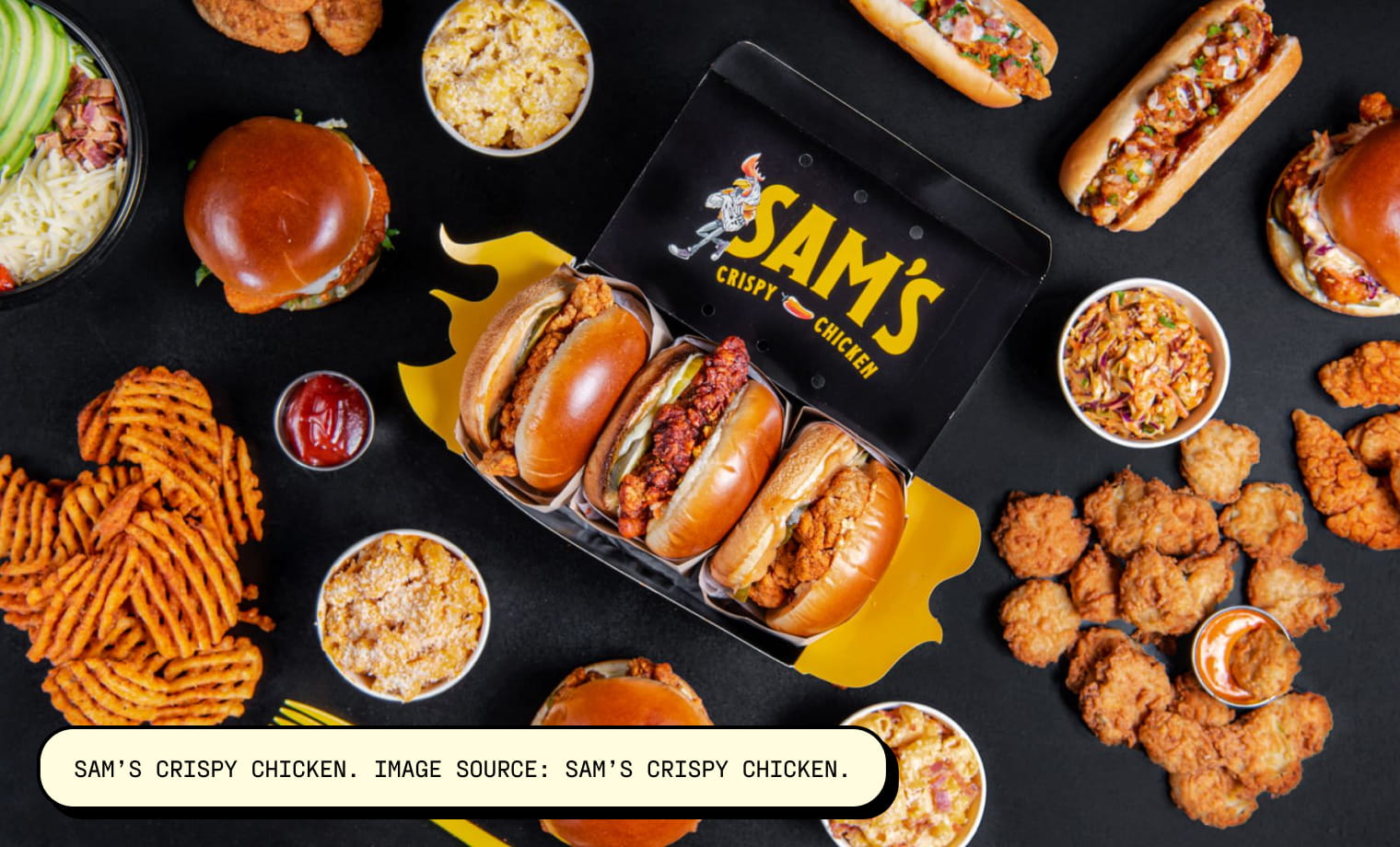Sam’s Crispy Chicken. Image Source: Sam’s Crispy Chicken.