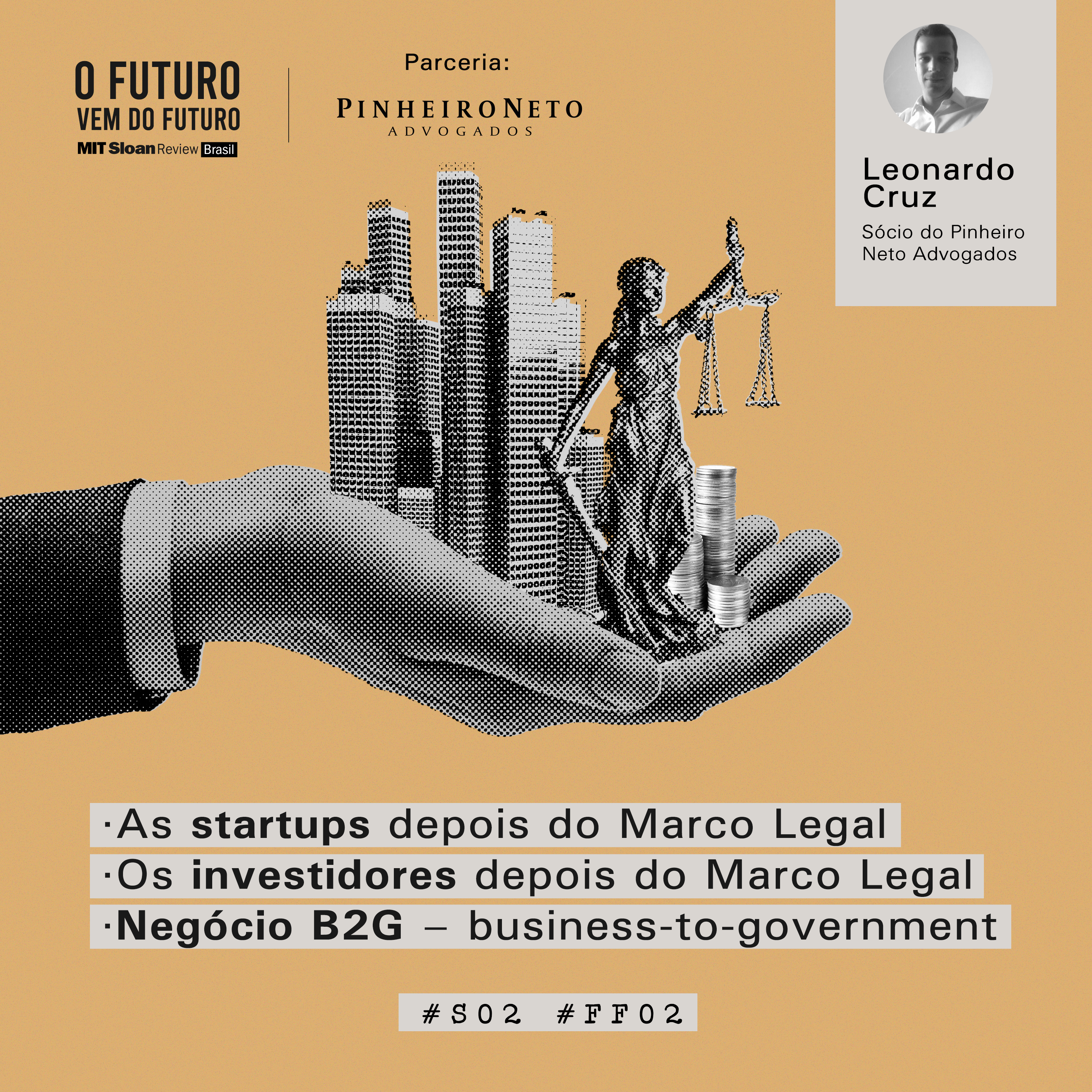 Podcast #FFS02E02: Leonardo Cruz - Marco Legal Das Startups