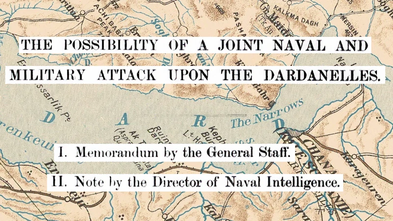 Can the Dardanelles be forced? What the General Staff said in 1906