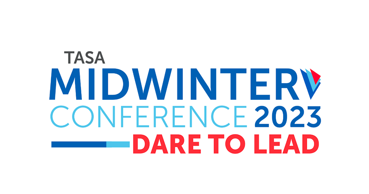 Daring to Lead at the 2025 TASA Midwinter Conference Education