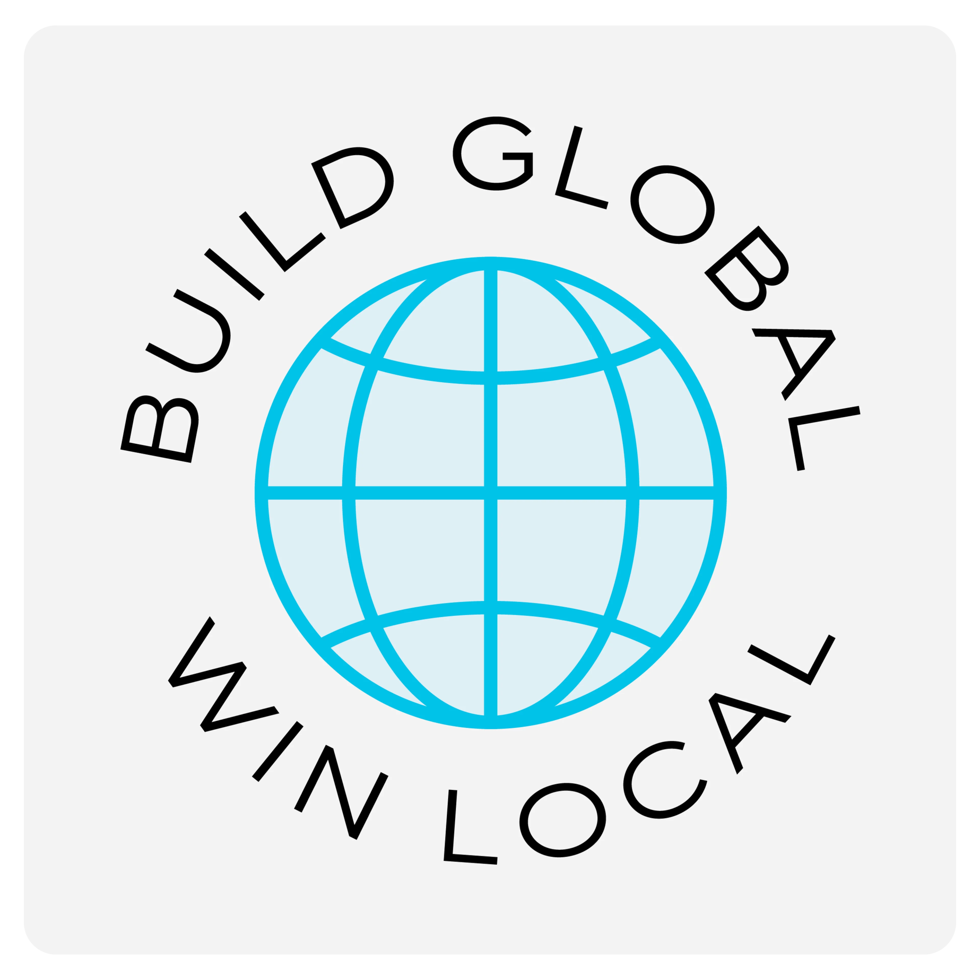 Operating principles: Build global, win local