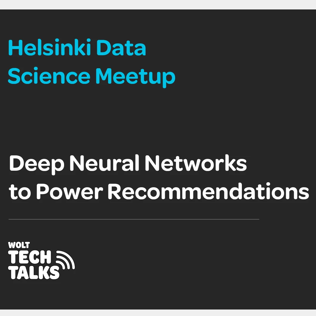 Wolt-Tech-Talks-thumbnail-Helsinki-data-science-meetup-4 (1)
