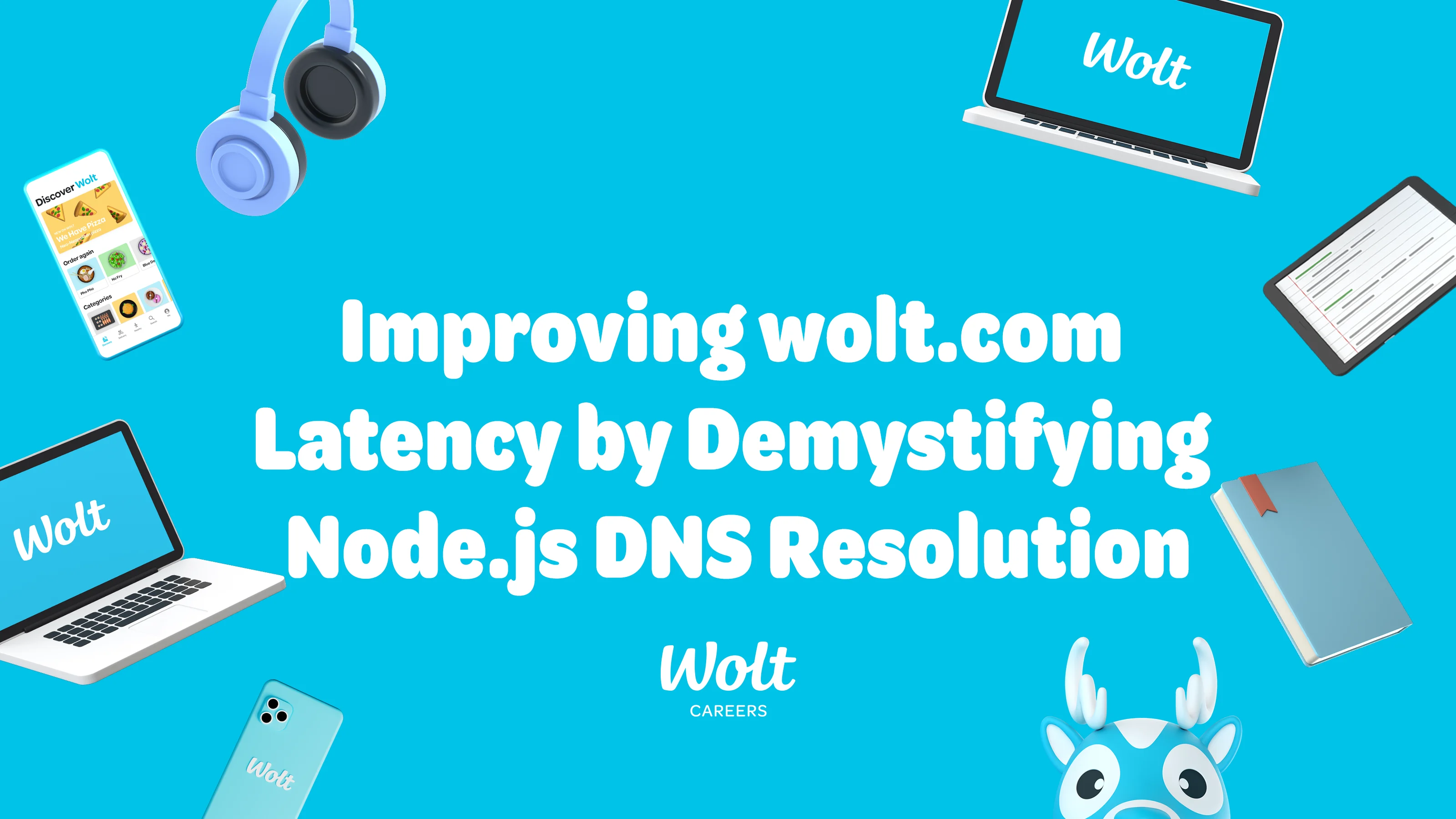 Improving wolt.com Latency by Demystifying Node.js DNS Resolution - picture
