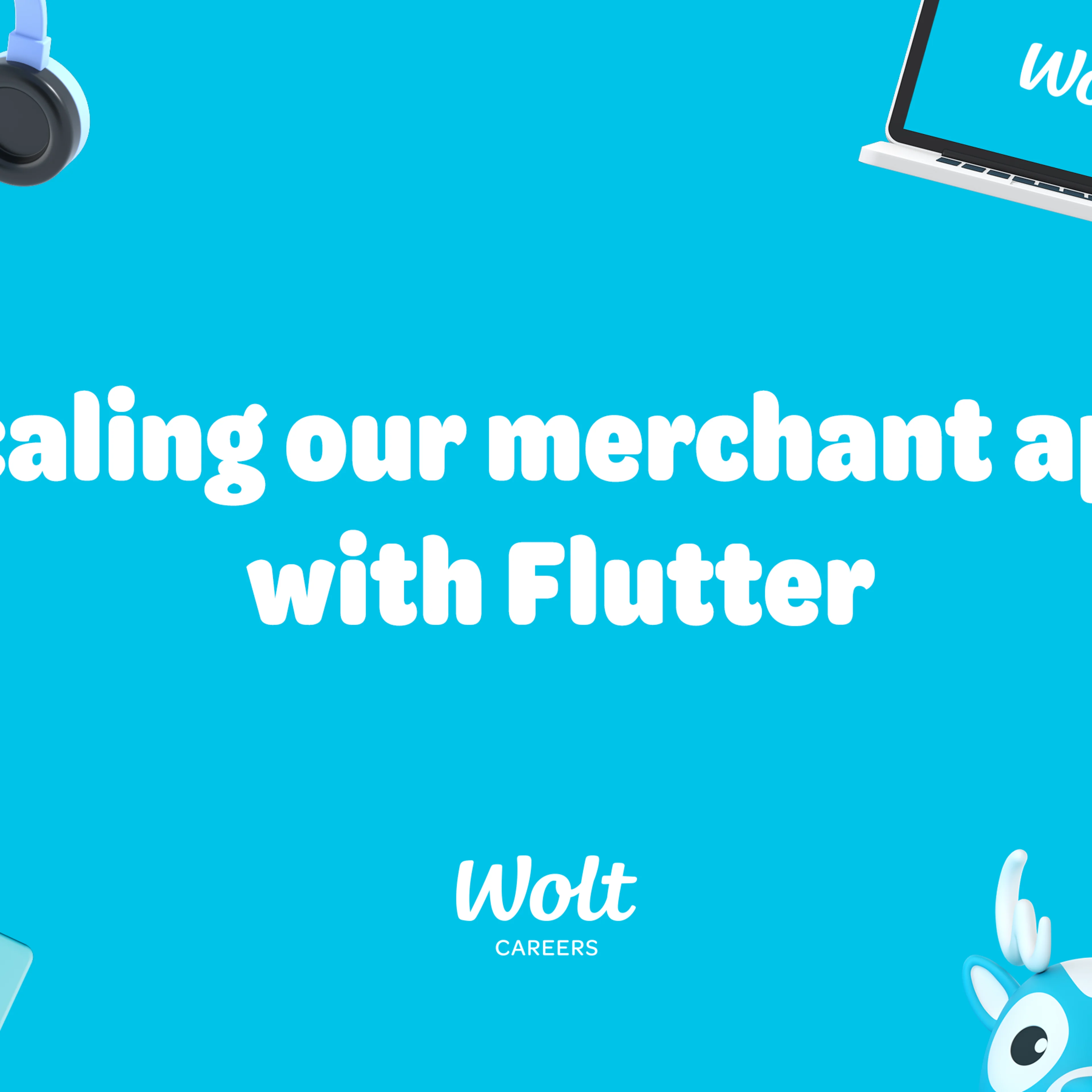 Scaling our merchant app with Flutter