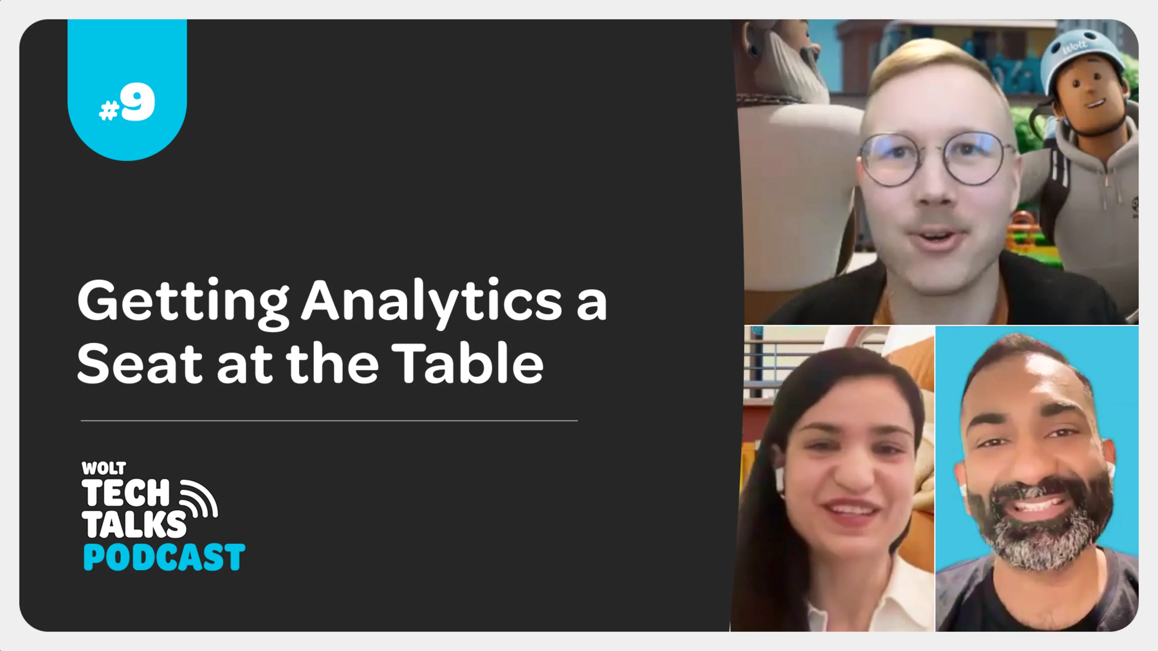 Wolt-Tech-Talks-Podcast-2024-03-Tech Talks Podcast - Getting Analytics a Seat at the Table-thumbnail