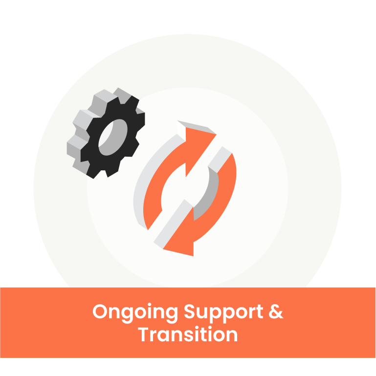 Ongoing Support Transition