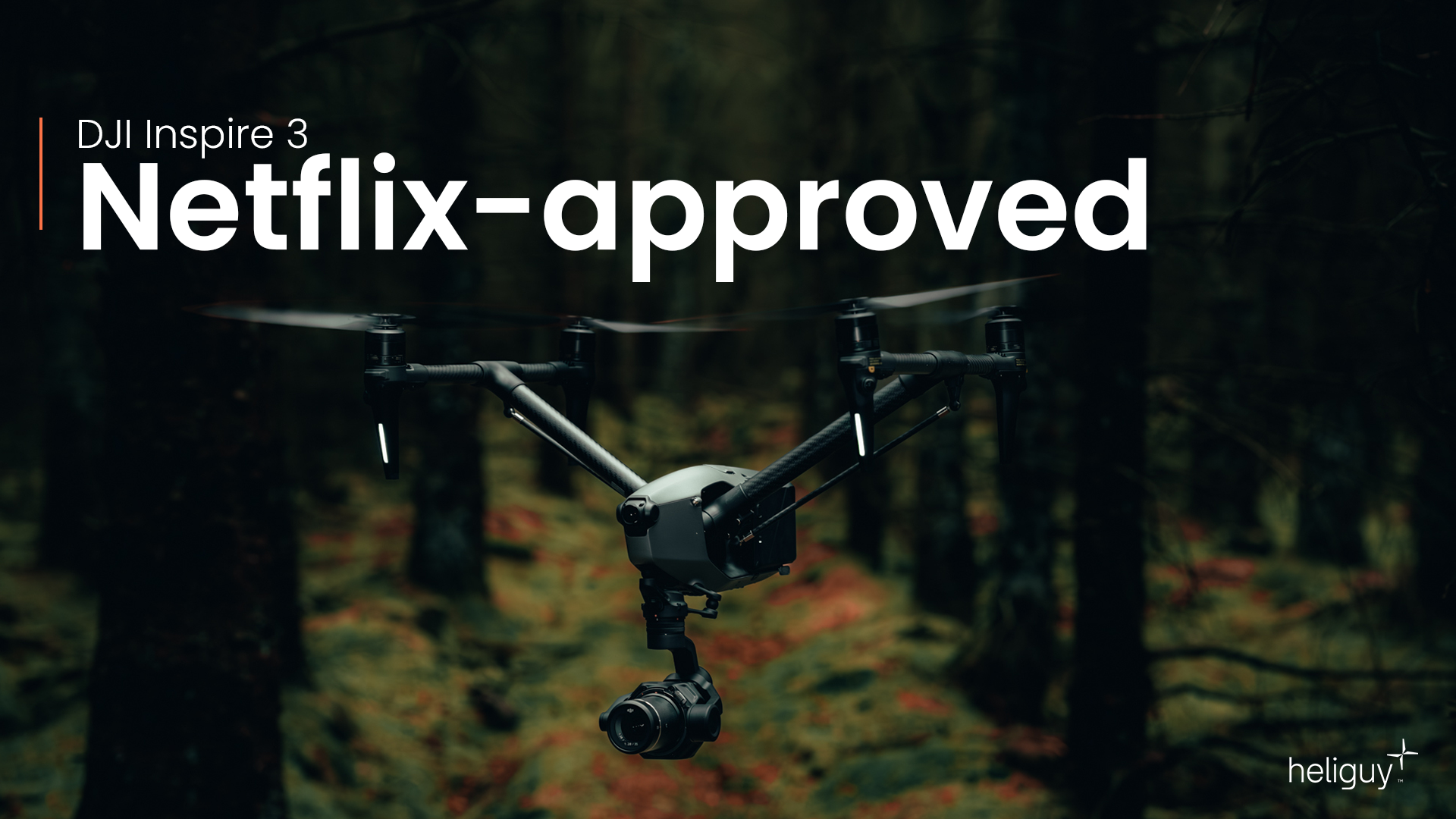 DJI Inspire 3 approved by Netflix