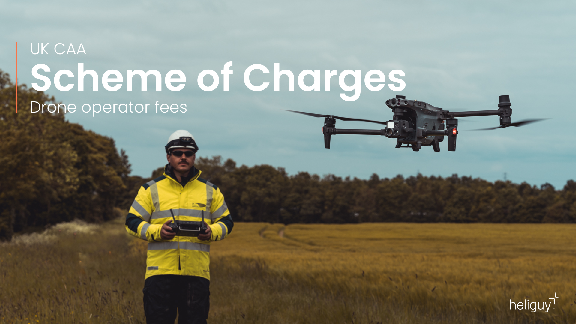 UK CAA releases 2025/26 Scheme of Charges for drone operators
