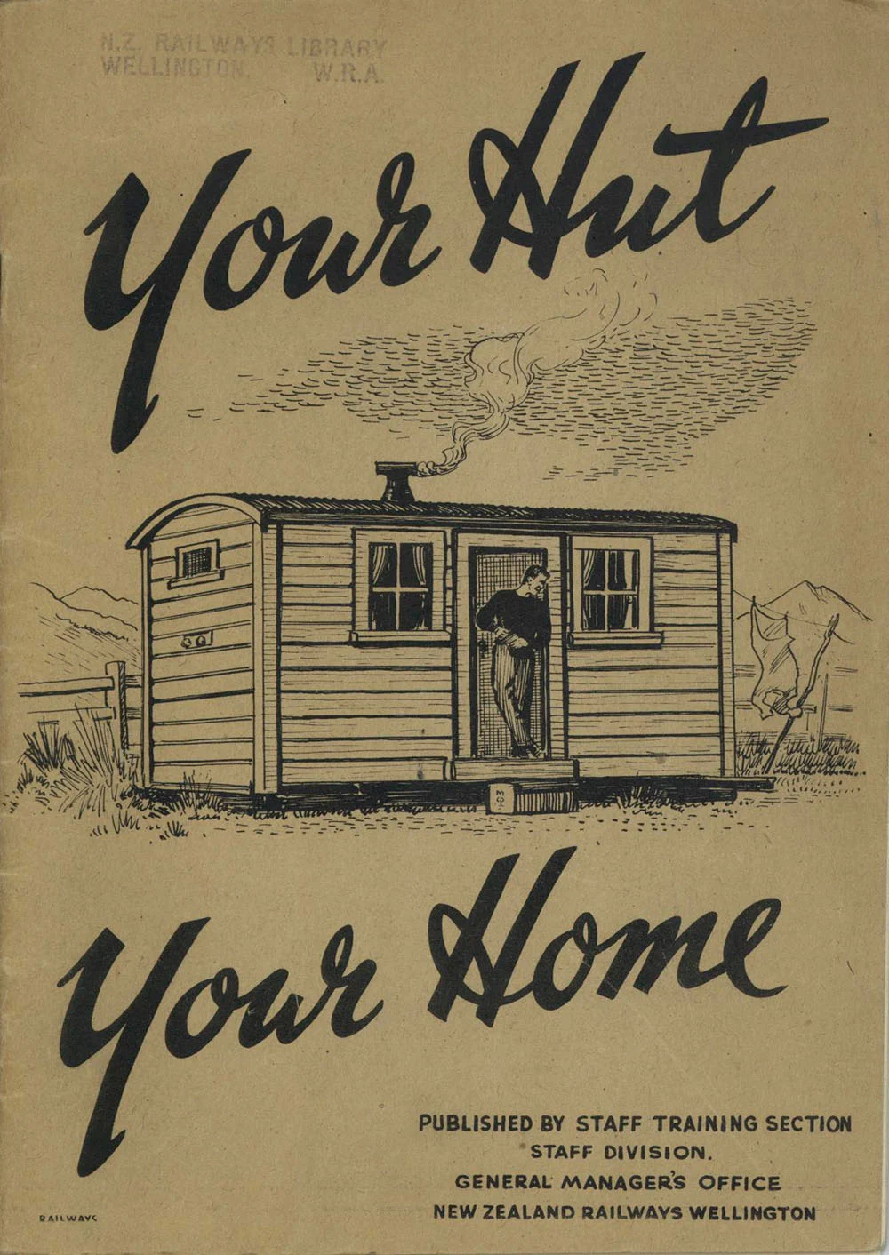 Cover from 'Your Hut - Your Home', Railways Booklet