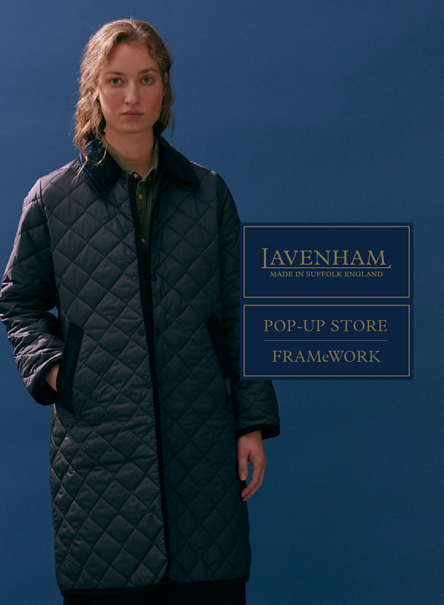 POP-UP STORE -FRAMeWORK- · ラベンハム ウェブストア 