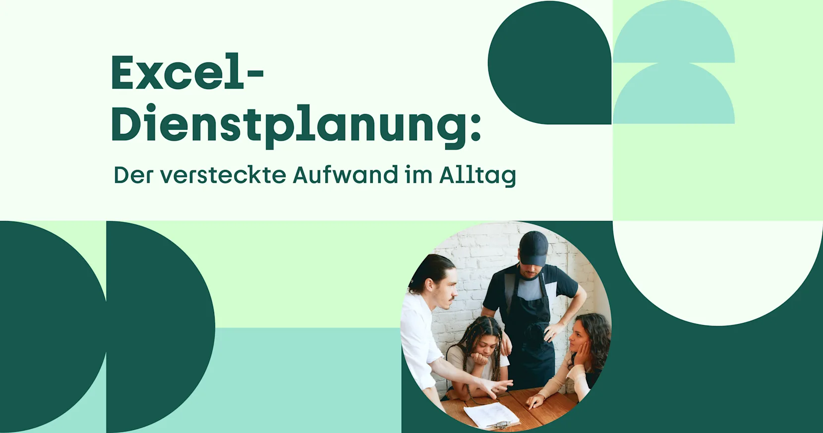 Excel-Dienstplan: Diese versteckten Kosten übersiehst du