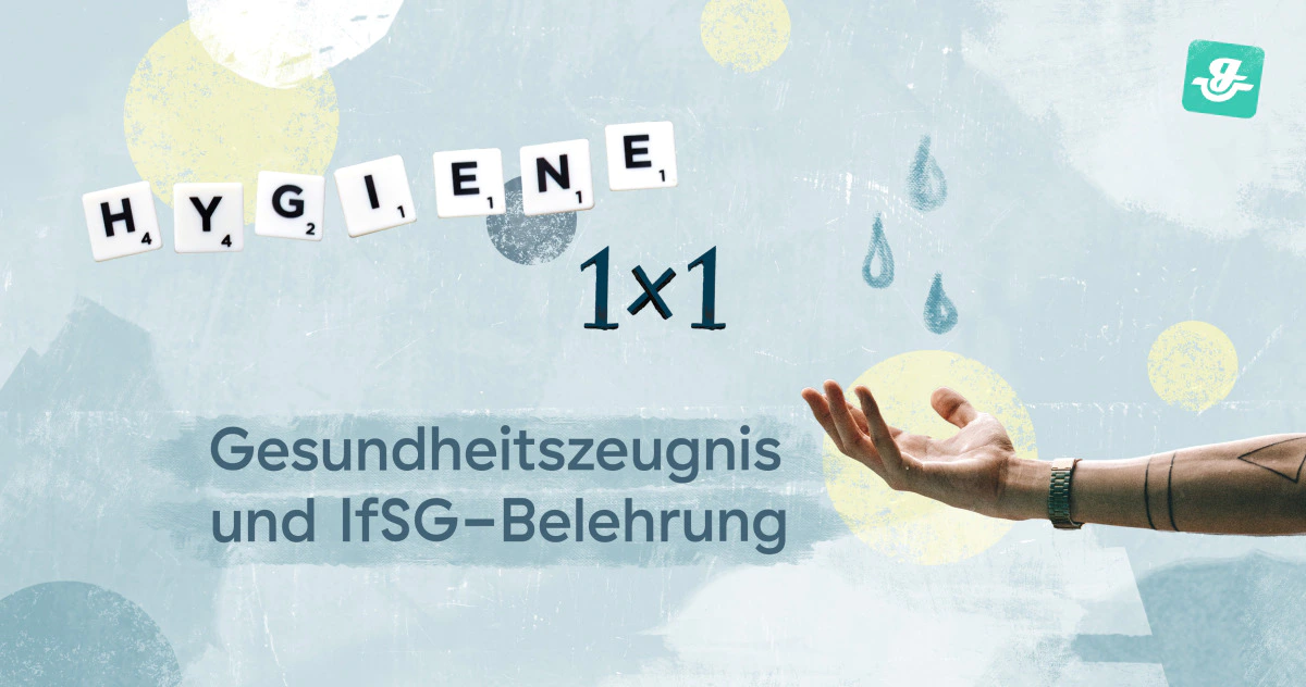 Das Kleine 1x1 Der Hygiene: Gesundheitszeugnis Und IfSG-Belehrung ...