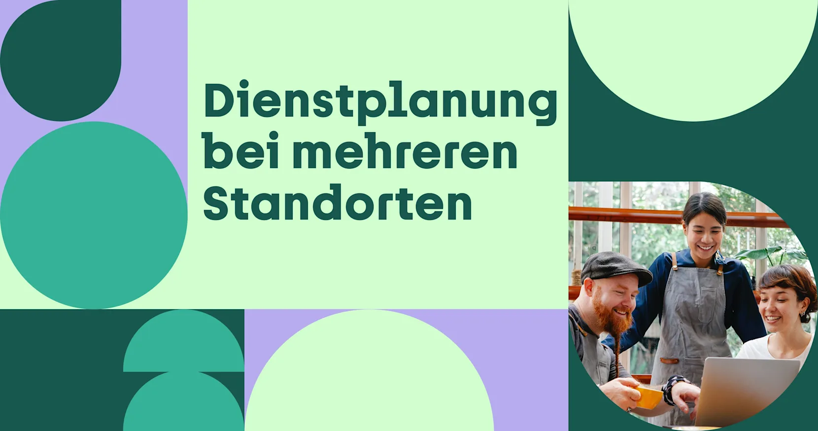 Dienstplanung mehrere Standorte