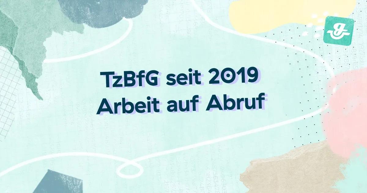 Arbeit auf Abruf TzBfG