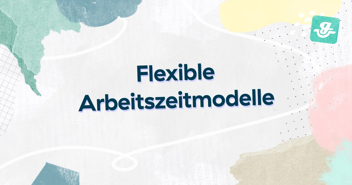 Flexible Arbeitszeitmodelle: Vorteile Für Deinen Betrieb