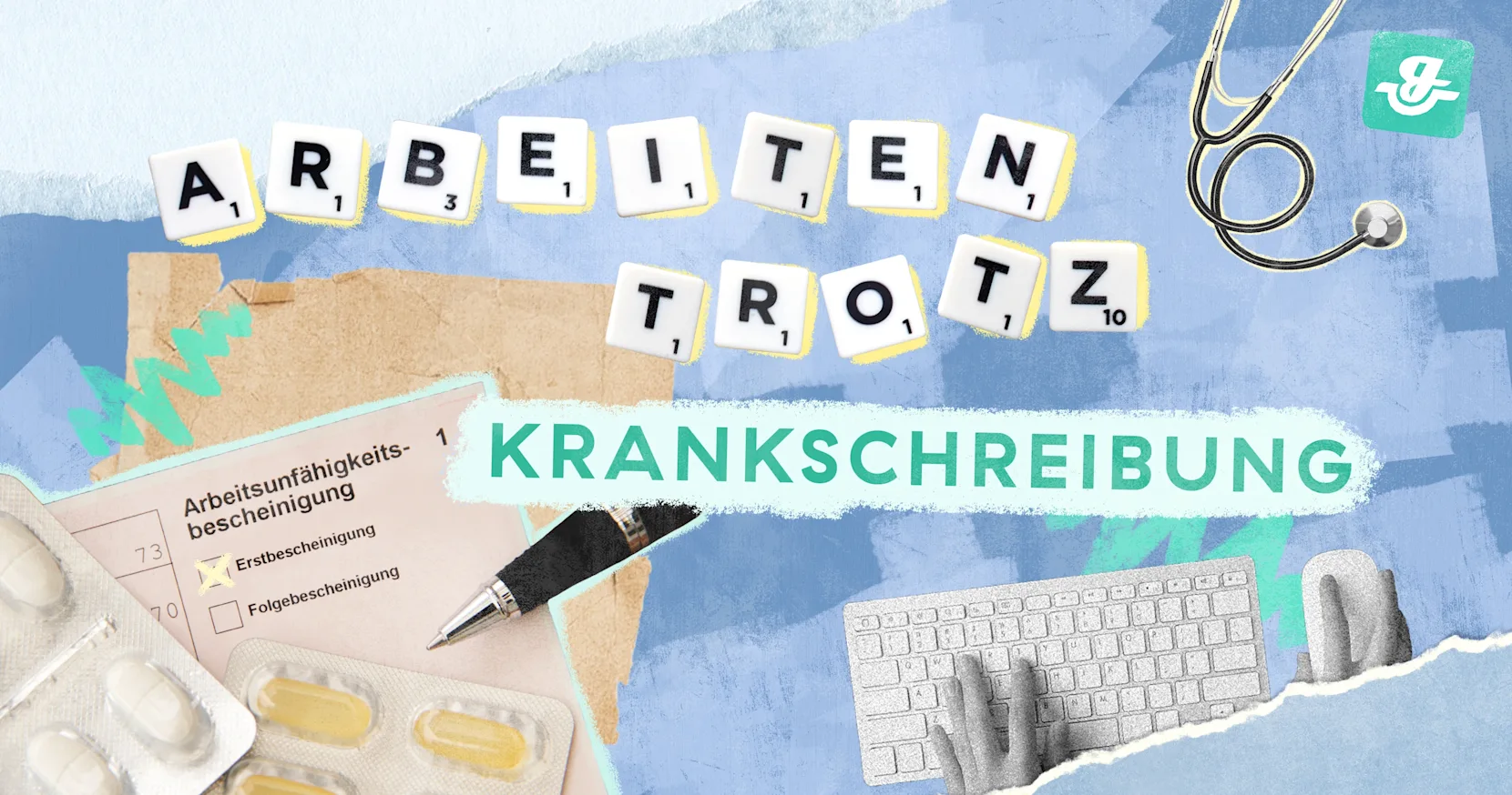 arbeiten trotz krankschreibung