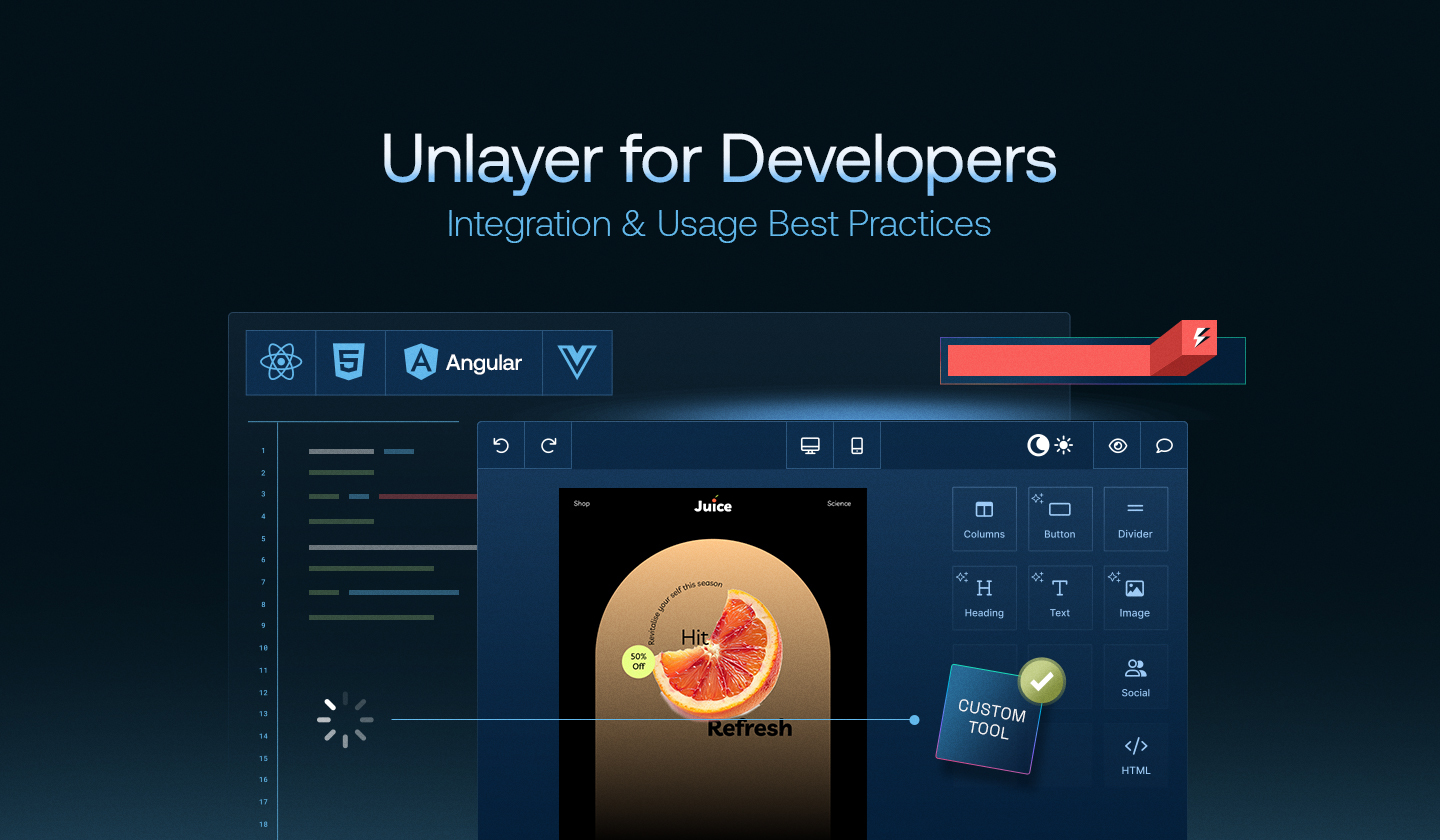 Unlayer Best Practices for Developers: Integration & Usage Guide