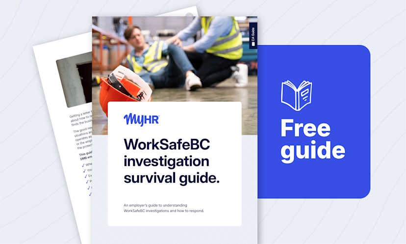Resource - WorkSafeBC investigation survival guide