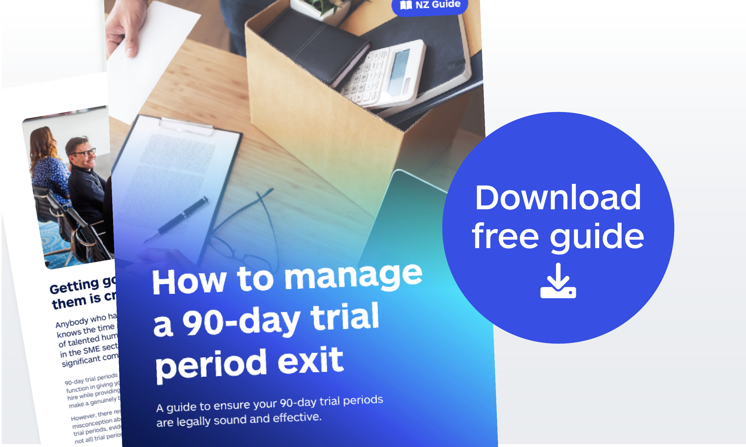 How to Manage a 90-day Trial Period Exit