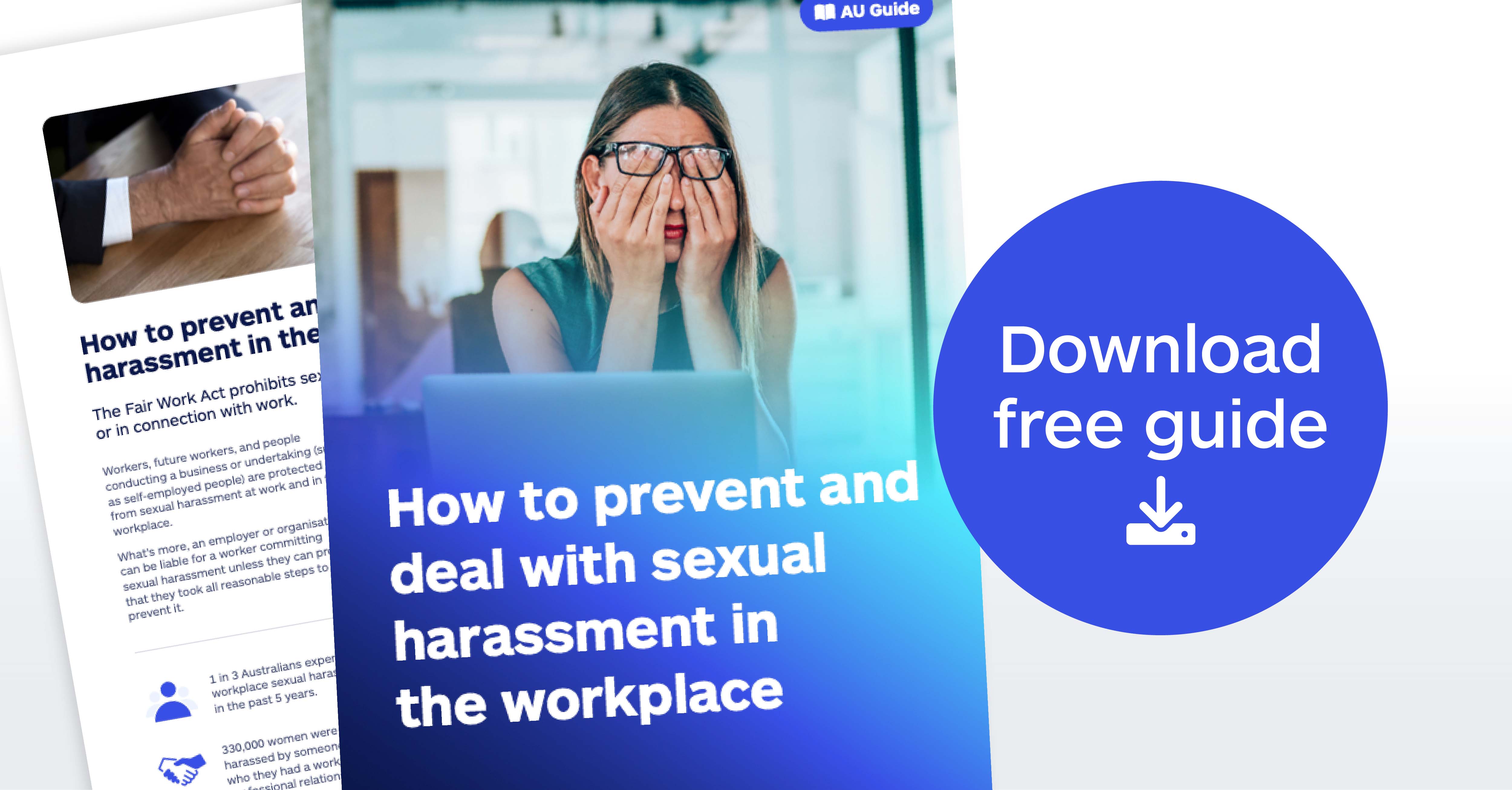 How to prevent and deal with sexual harassment in the workplace