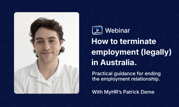 Event: How to terminate employment (legally) in Australia