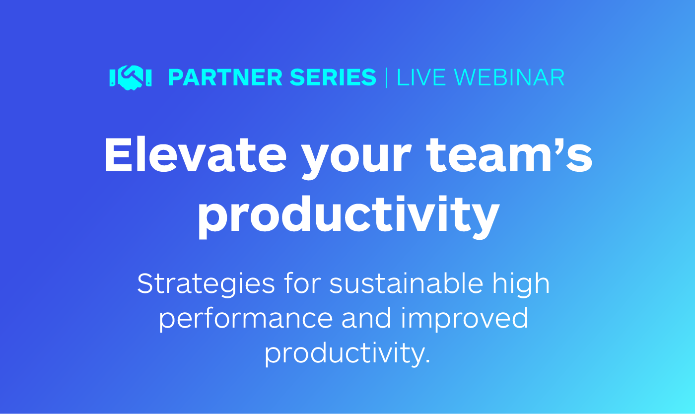 Elevate your team's productivity 